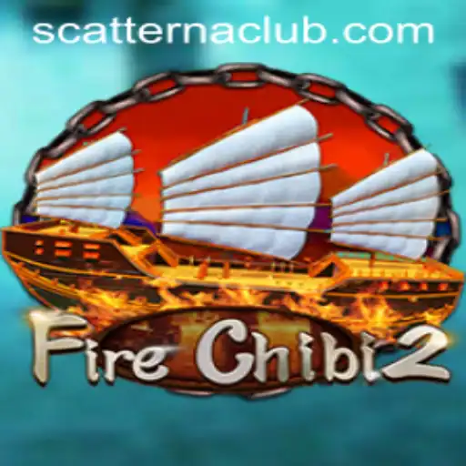 FireChibi2: The Thrilling Adventure and Scatter na PH